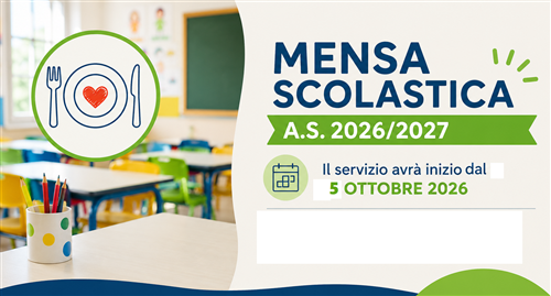 Servizio di mensa scolastica: avvio del servizio per lanno scolastico 2026/2027