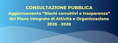 Avviso pubblico. Consultazione stakeholders per laggiornamento del PIAO 2026-2028